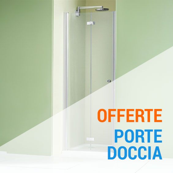 Offerte porte doccia